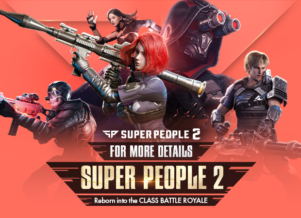  Early Access to SUPER PEOPLE 2 